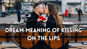 exciting dream meaning kiss on the lips
