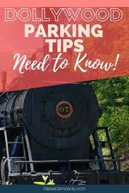 dollywood parking tips