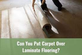 put carpet over laminate flooring