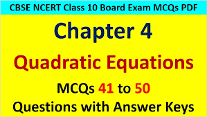 Quadratic Equations Cbse Class 10 Maths