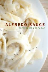 olive garden alfredo sauce copy cat