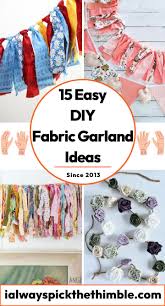 15 diy fabric garland ideas how to