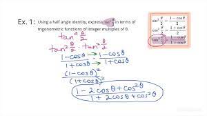 Solving Half Angle Identities With