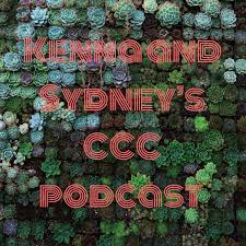 Kenna and Sydney’s CCC podcast