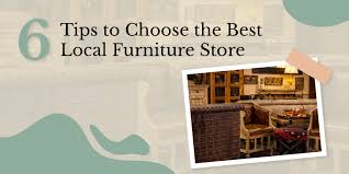 choose the best local furniture