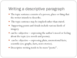 descriptive paragraphs ppt 2 writing a descriptive paragraph