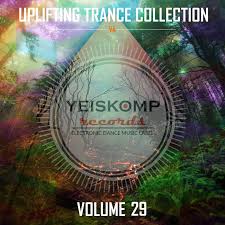 Uplifting Trance Collection By Yeiskomp Records Vol 29