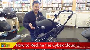 how to recline the cybex cloud q you