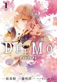 DEEMO -Prelude-: 1【電子限定描き下ろしカラーイラスト付き】 - 庭春樹/藤咲淳一 - 漫画・無料試し読みなら、電子書籍ストア  ブックライブ
