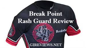 Break Point Rash Guard Review Brazilian Jiu Jitsu Gi Reviews
