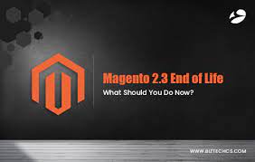 end of support for magento 2 3