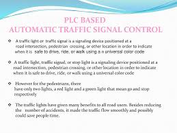 Plc Based Automatic Traffic Signal Control Ppt Video