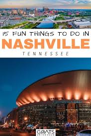 fun things to do in nashville in 2023