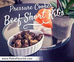 paleo pressure cooker beef short ribs