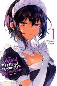 The Maid I Hired Recently Is Mysterious, Vol. 1 Manga eBook by Wakame Konbu  - EPUB Book | Rakuten Kobo 9781975324773