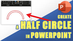 half circle in powerpoint easily