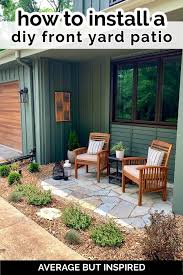 Small Front Yard Patio Diy Average