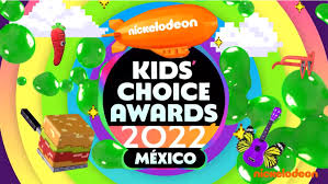 kids choice awards méxico 2022