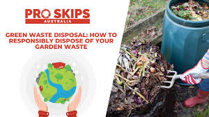 green waste disposal how to