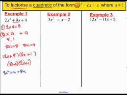 factorising quadratics where a is not 1