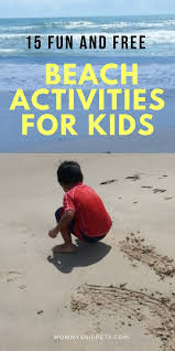 fun and free beach activities for kids