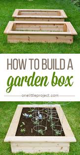 How To Make A Garden Box Building A