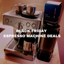 Maybe you would like to learn more about one of these? Black Friday Deals Coffee Machine Pasteurinstituteindia Com