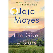 100 (fiction) books to read in a lifetime. The Giver Of Stars By Jojo Moyes