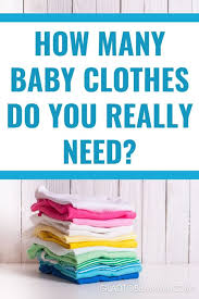 baby clothes do i need in each size