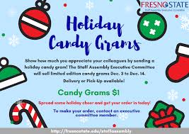 Students bring back the form with a list of students they want to send a candy cane gram to, and with the money to donate. Fresno State Campus News Holiday Candy Grams