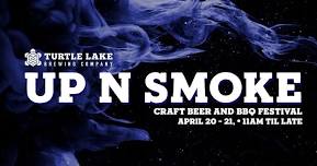 Up N' Smoke Craft Beer and BBQ Festival 2024
