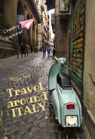 ultimate guide to travel around italy