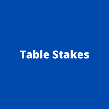 table stakes means in the business