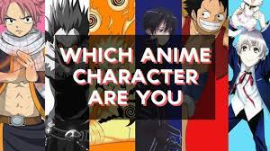 Which Anime Character Are You? | Fun Tests - YouTube