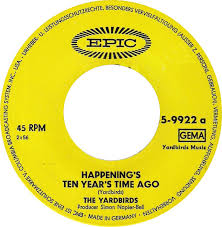 Image result for yardbirds happenings ten years time ago epic 45