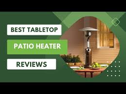 Best Tabletop Patio Heater Reviews