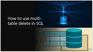 how to use multi table delete in sql
