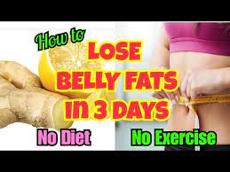 how to lose belly fat fast in 3 days