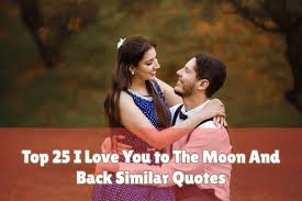 I told you to go right! Top 25 I Love You To The Moon And Back Similar Quotes The Success Quotes