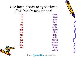 Esl Sight Words Press Space Bar To Continue Ppt Video Online Download