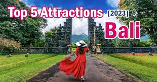 2023 top 5 attractions in bali
