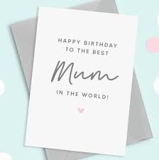 best mum happy birthday card by project