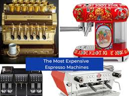top 10 most expensive espresso machines