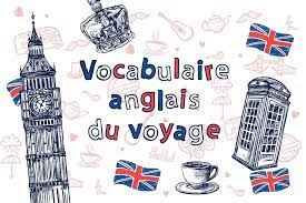 Vocabulaire anglais du voyage