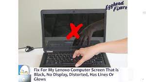 fix for my lenovo computer screen that