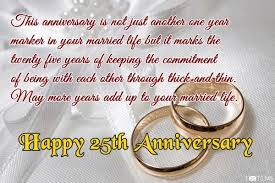 Through thick and thin definition. 25th Wedding Anniversary Wishes Messages Quotes Images Pictures Photos Txts Ms