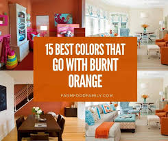 what colors look best with burnt orange