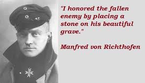 Baron Manfred Von Richthofen Quotes. QuotesGram via Relatably.com