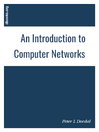 All it ebooks available to download for free. An Introduction To Computer Networks Pdf Free Download Books
