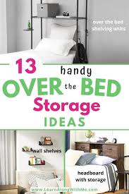 13 Handy Over Bed Storage Ideas With